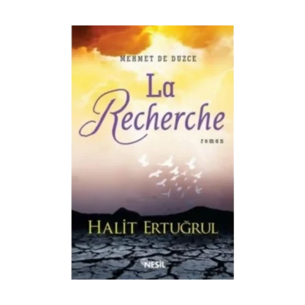 Mehmet De Düzce: La Recherche