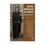 Sivil Toplum Uç Beyi İdris Küçükömer