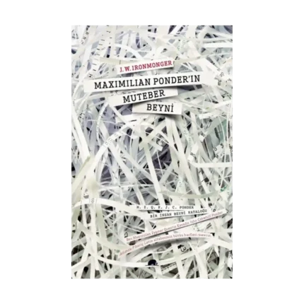 Maximilian Ponder’ın Muteber Beyni