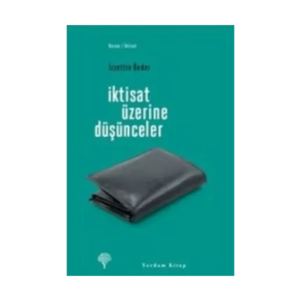 İktisat Üzerine Düşünceler