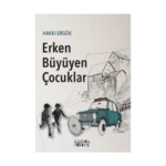 Erken Büyüyen Çocuklar