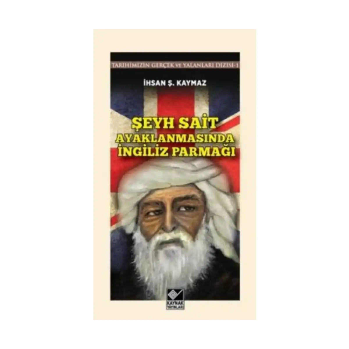 ea253-seyh-sait-ayaklanmasinda-ingiliz-parmagi-1-1.webp Şeyh Sait Ayaklanmasında İngiliz Parmağı - Görsel 1