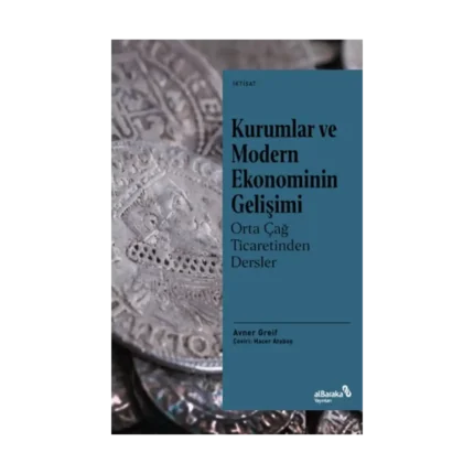Kurumlar ve Modern Ekonominin Gelişimi