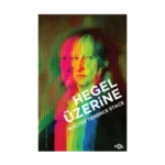 Hegel Üzerine