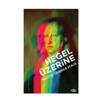 Hegel Üzerine