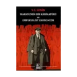 Marksizmin Bir Karikatürü ve Emperyalist Ekonomizm