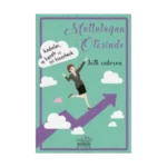 Mutluluğun Ötesinde-Kadınlar, İş Hayatı ve İyi Hissetme