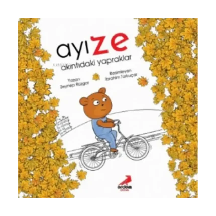 Ayı Ze - Akıntıdaki Yapraklar