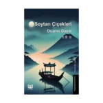 Soytarı Çiçekleri