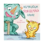 Kuyruğum Yorulmadı Daha!