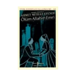 Ölüm Allah'ın Emri