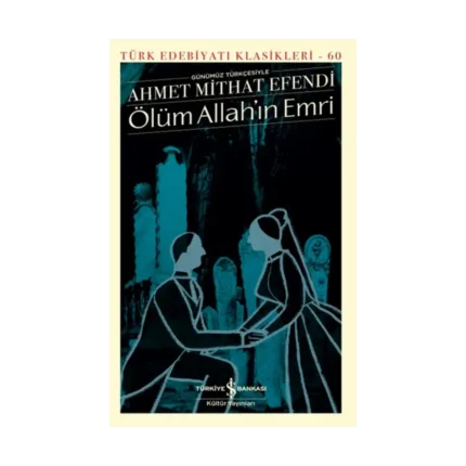 Ölüm Allah'ın Emri