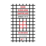 Özgür Olduklarını Sanıyorlardı