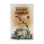 Smyrnadan Yolculuk-Söylence Gezginleri-1