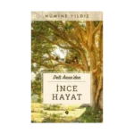 İnce Hayat