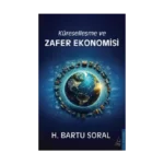 Küreselleşme ve Zafer Ekonomisi