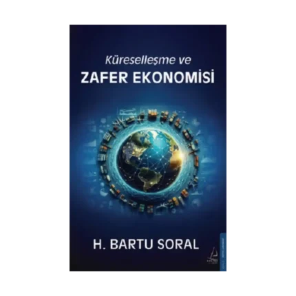 Küreselleşme ve Zafer Ekonomisi