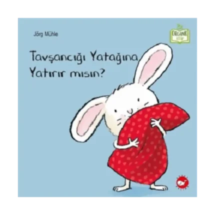 Tavşancığı Yatağına Yatırır Mısın?