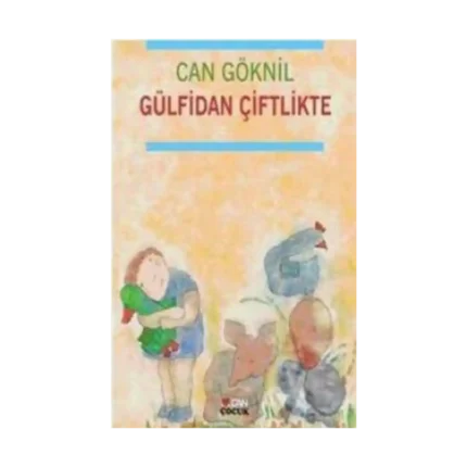 Gülfidan Çiftlikte