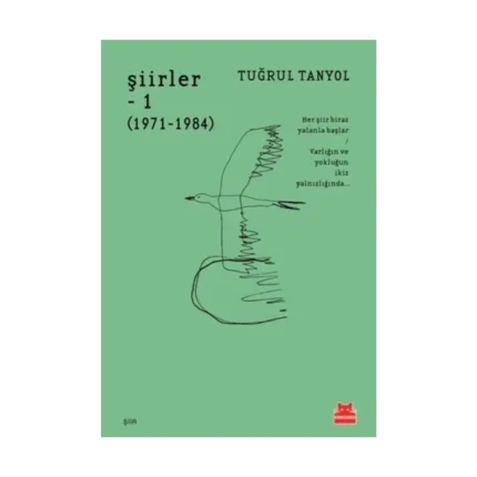 Şiirler – 1  (1971 – 1984)