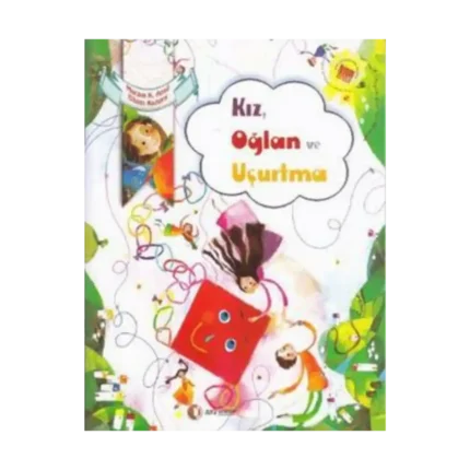 Kız, Oğlan ve Uçurtma