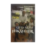 Lavaş Arası Hikayeler