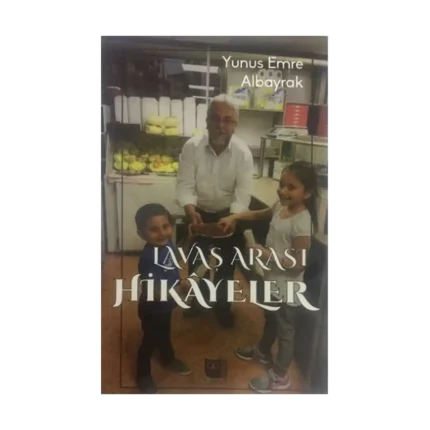Lavaş Arası Hikayeler