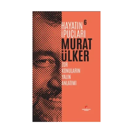 Hayatın İpuçları 6