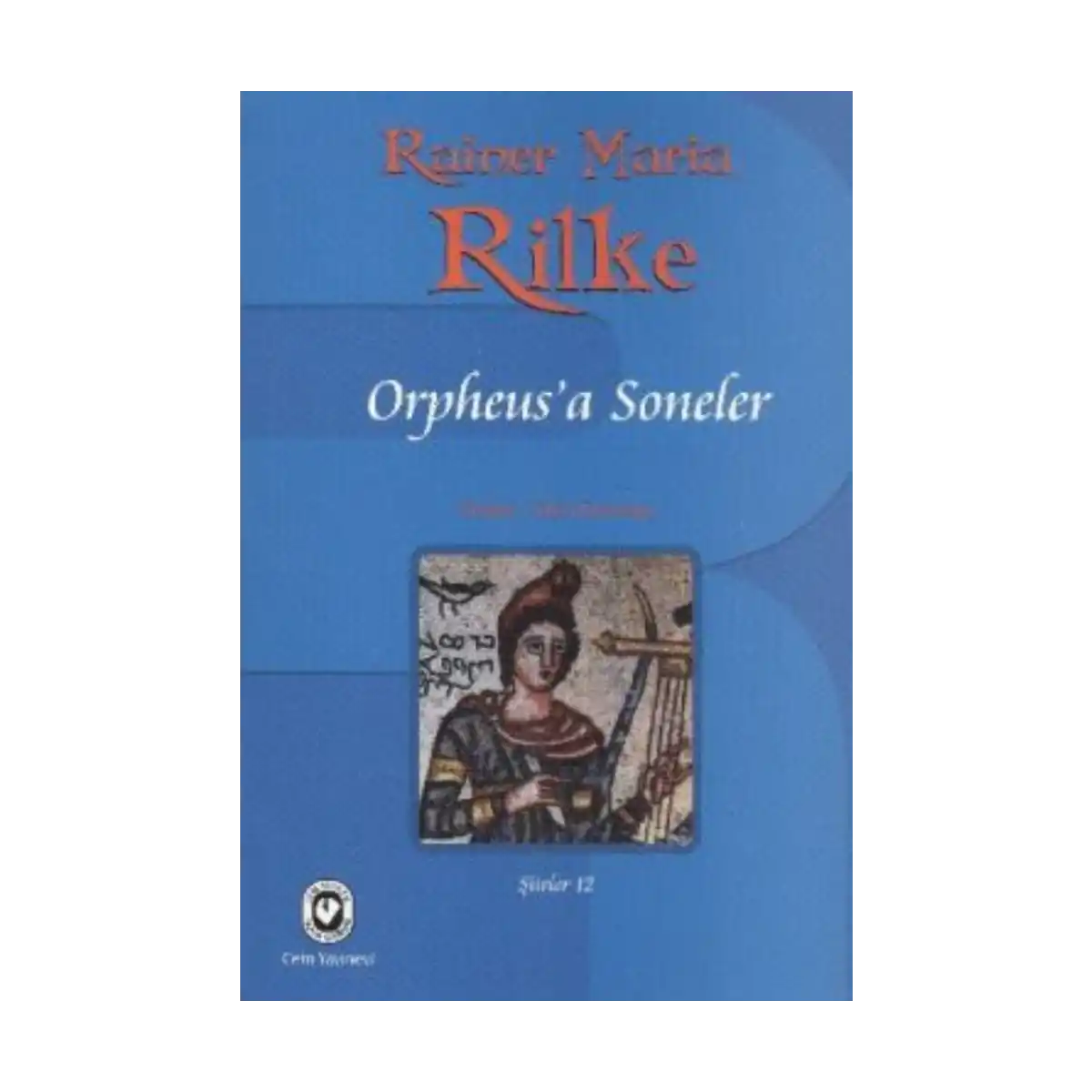 eca33-orpheus-a-soneler-1-1.webp Orpheus'a Soneler - Görsel 1