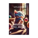 Kedicik Yuva Arıyor