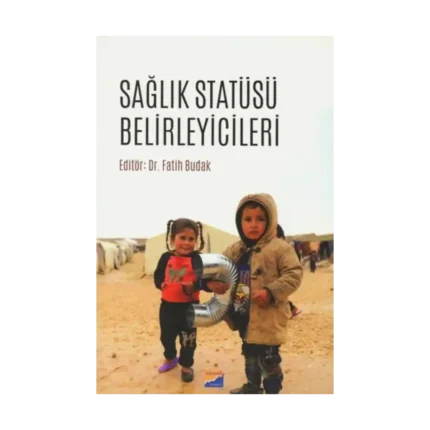Sağlık Statüsü Belirleyicileri