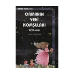 Ormanın Yeni Komşuları