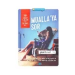Mualla'ya Sor