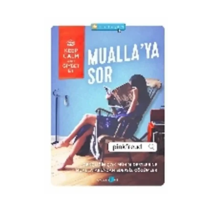 Mualla'ya Sor
