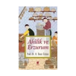 Ahilik ve Erzurum
