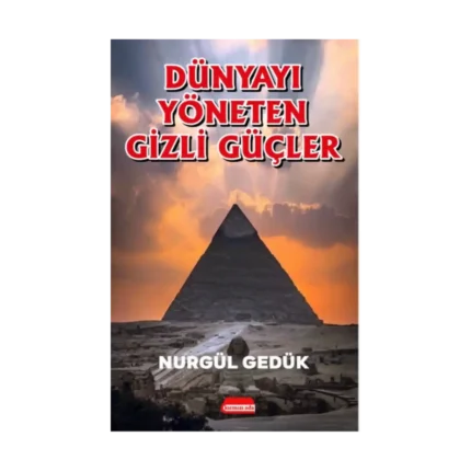Dünyayı Yöneten Gizli Güçler