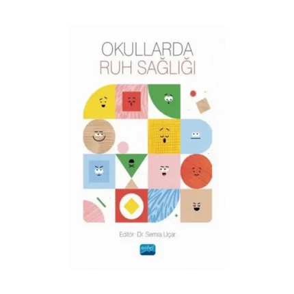 Okullarda Ruh Sağlığı