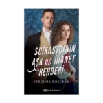 Suikastçının Aşk ve İhanet Rehberi