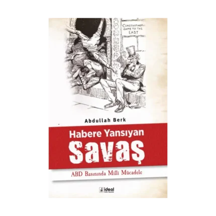 Habere Yansıyan Savaş