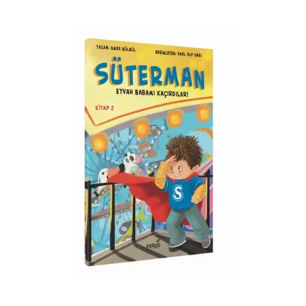 Süterman 2. Kitap – Eyvah Babamı Kaçırdılar !