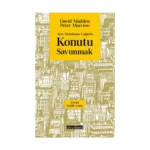 Aşırı Metalaşma Çağında Konutu Savunmak