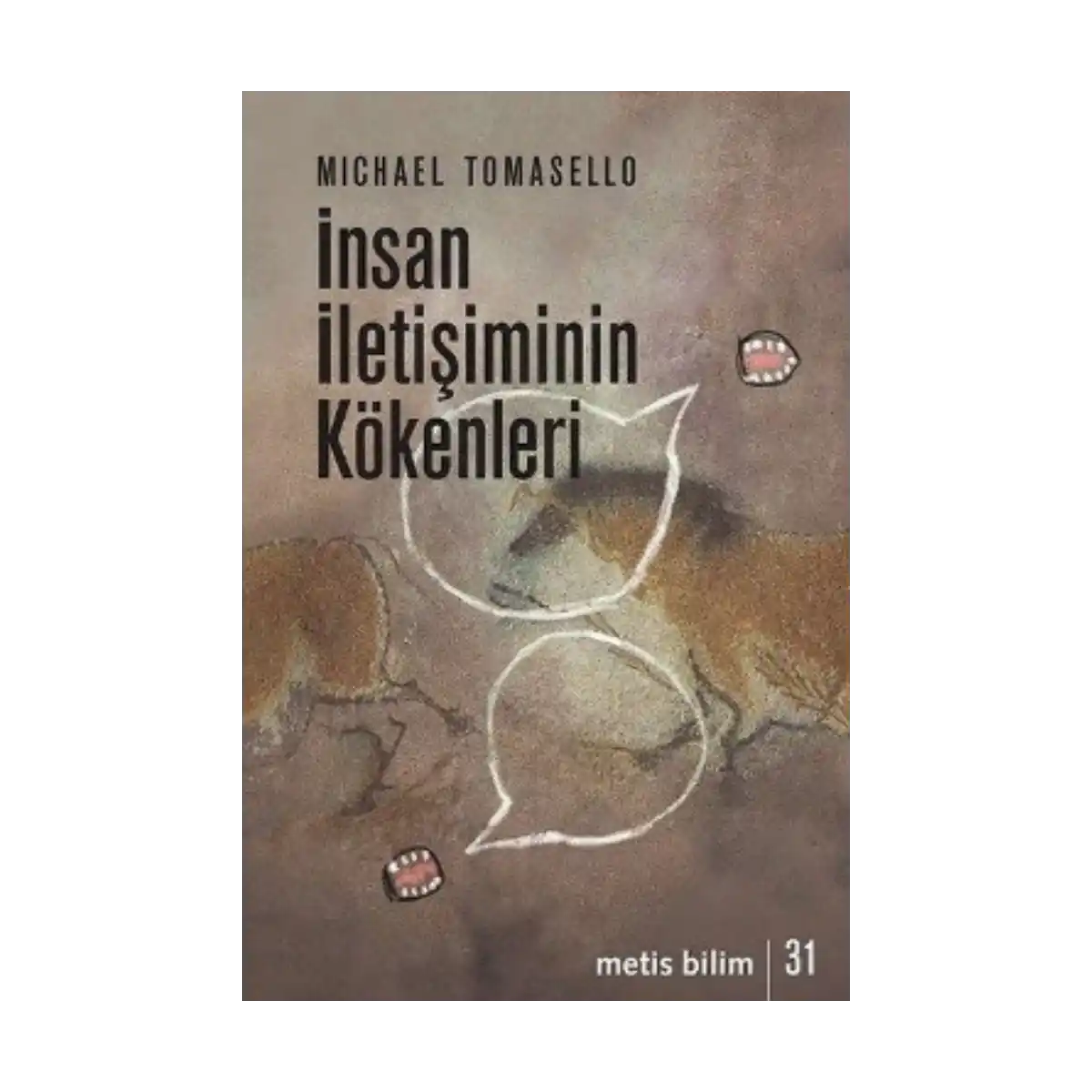 edc95-metis-bilim-dizisi-31-insan-iletisiminin-kokenleri-1-1.webp Metis Bilim Dizisi 31 - İnsan İletişiminin Kökenleri - Görsel 1