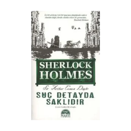 Suç Detayda Saklıdır - Sherlock Holmes
