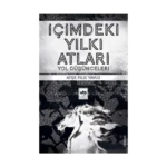 İçimdeki Yılkı Atları