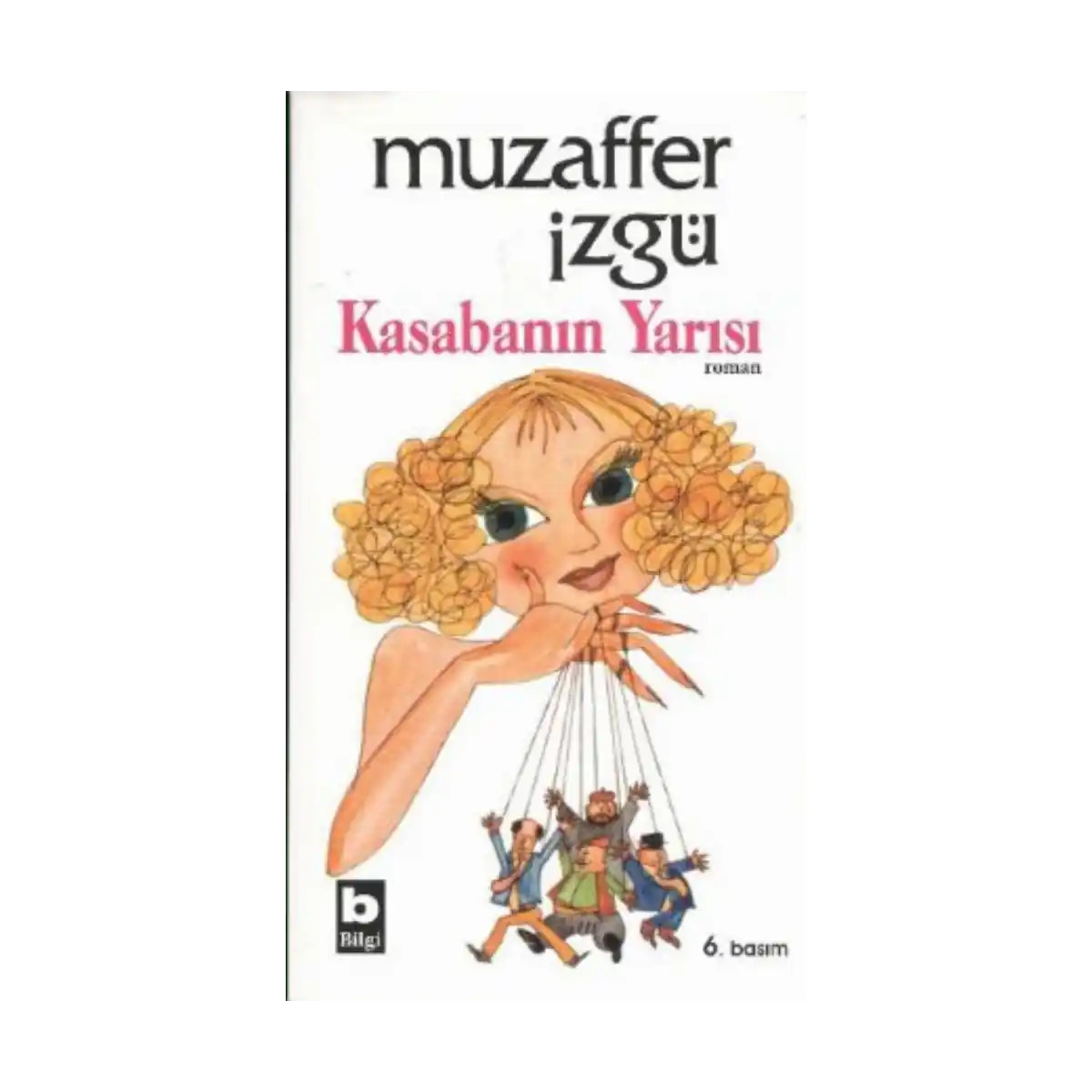 ee0cc-kasabanin-yarisi-1-1.webp Kasabanın Yarısı - Görsel 1