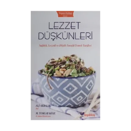 Lezzet Düşkünleri