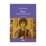 Bizans Yeni Roma İmparatorluğu