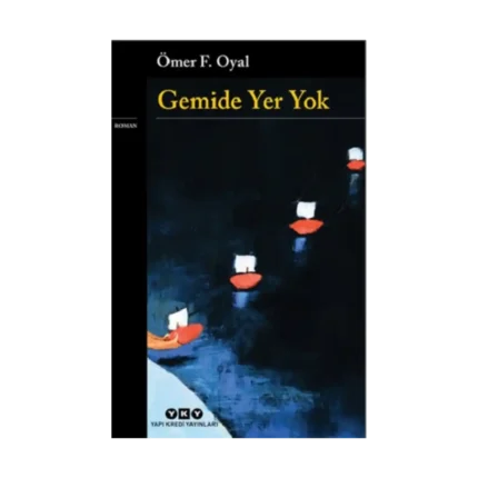 Gemide Yer Yok