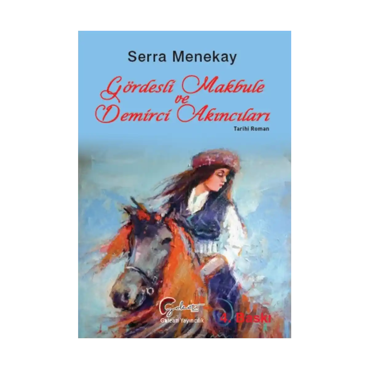 eede1-gordesli-makbule-ve-demirci-akincilari-1-1.webp Gördesli Makbule ve Demirci Akıncıları - Görsel 1