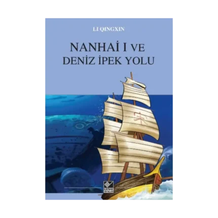 Nanhai I ve Deniz İpek Yolu